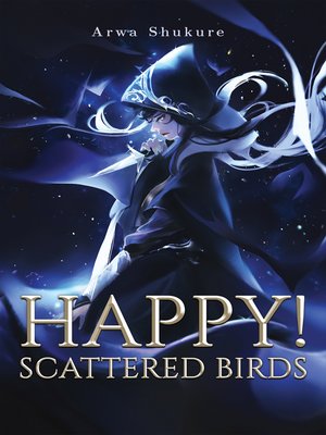 cover image of Happy! Scattered Birds